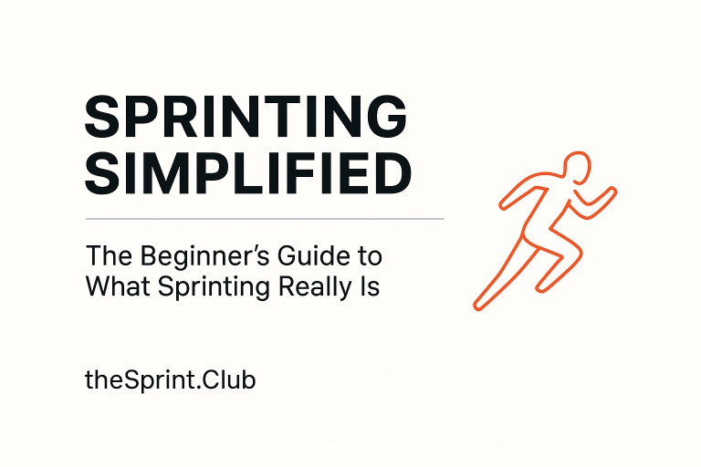 Title slide with large headline SPRINTING SIMPLIFIED, subtitle The Beginner's Guide to What Sprinting Really Is, theSprint.Club at the bottom left, and a simple orange line drawing of a running figure on the right.