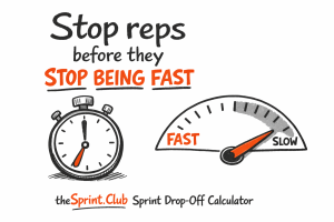 Poster reading Stop reps before they STOP BEING FAST, with a stopwatch, a FAST-to-SLOW gauge, and theSprint.Club logo.