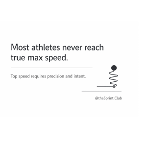 Slide reading Most athletes never reach true max speed, subtext Top speed requires precision and intent, with a spiral icon