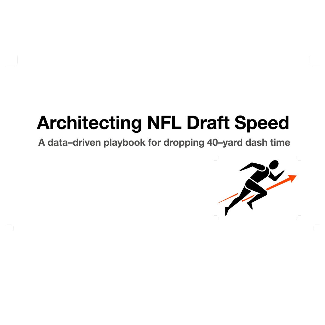 Title slide reading "Architecting NFL Draft Speed" with subtitle about dropping 40-yard dash time and a running icon.